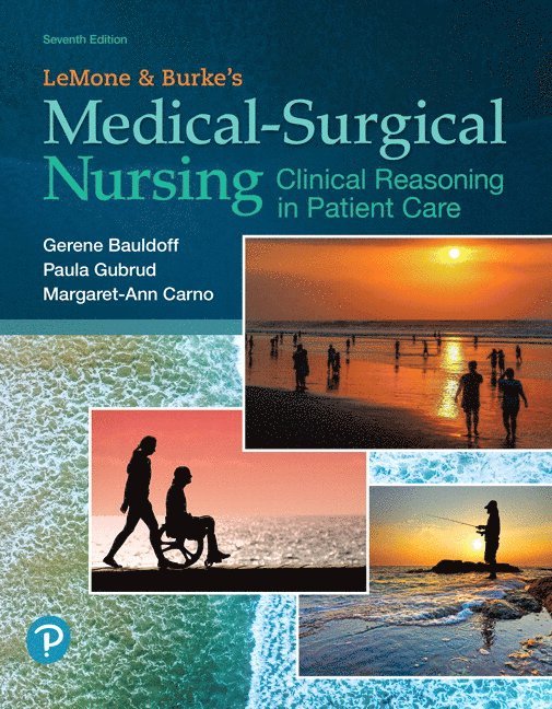 LeMone and Burke's Medical-Surgical Nursing 1