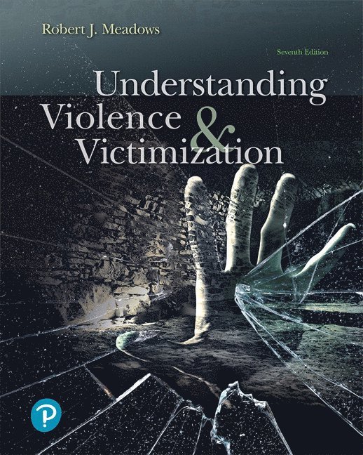 Understanding Violence and Victimization 1