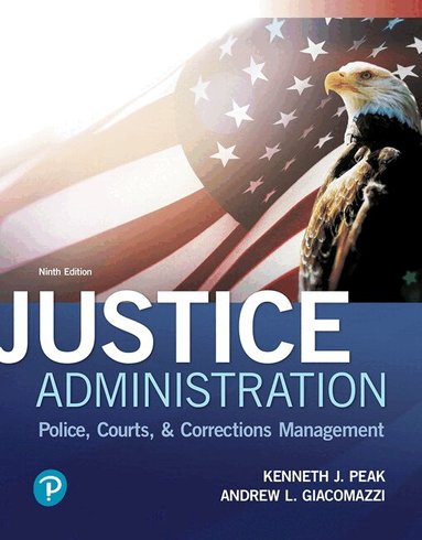 Kenneth Peak, Andrew Giacomazzi - Justice Administration, Häftad