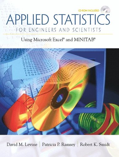 David Levine, Patricia Ramsey, Robert Smidt - Applied Statistics for Engineers and Scientists, Häftad