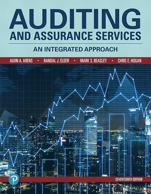 Alvin Arens, Randal Elder, Mark Beasley, Chris Hogan - Auditing and Assurance Services, Inbunden