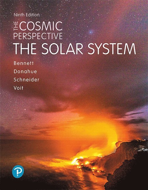 Jeffrey Bennett, Megan Donahue, Nicholas Schneider, Mark Voit - Cosmic Perspective, The, Häftad