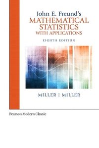 bokomslag John E. Freund's Mathematical Statistics with Applications (Classic Version)