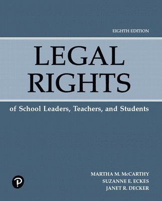 bokomslag Legal Rights of School Leaders, Teachers, and Students