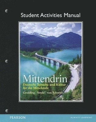 bokomslag Student Activities Manual for Mittendrin