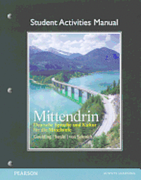 Christine Goulding, Wiebke Strehl, Wolff von Schmidt - Student Activities Manual for Mittendrin, Häftad