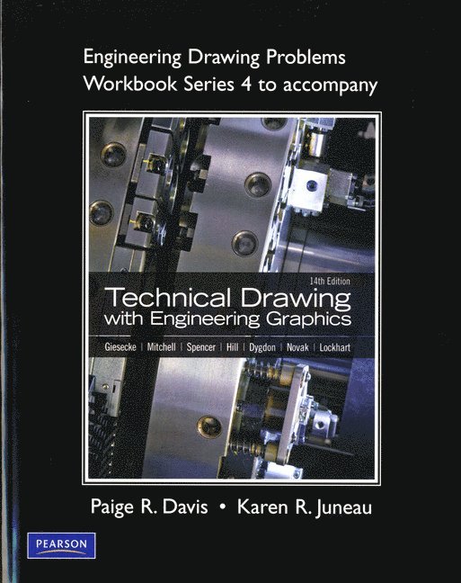 Karen Juneau, Paige Davis - Engineering Drawing Problems Workbook (Series 4) for Technical Drawing with Engineering Graphics, Häftad