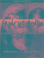 Student Activities Manual for Français-Monde