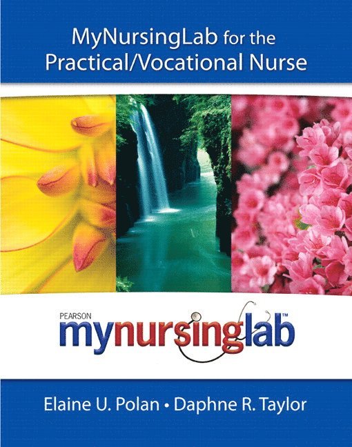 MyLab Nursing for the Practical/Vocational Nurse (text + access code) 1