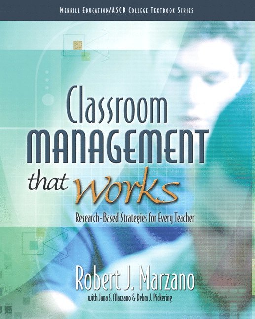 The ASCD, Robert Marzano, Barbara Gaddy, Maria Foseid, Mark Foseid, Jana Marzano - Classroom Management That Works, Häftad