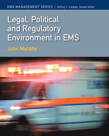 bokomslag Legal, Political & Regulatory Environment in EMS