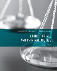 bokomslag Ethics, Crime, and Criminal Justice
