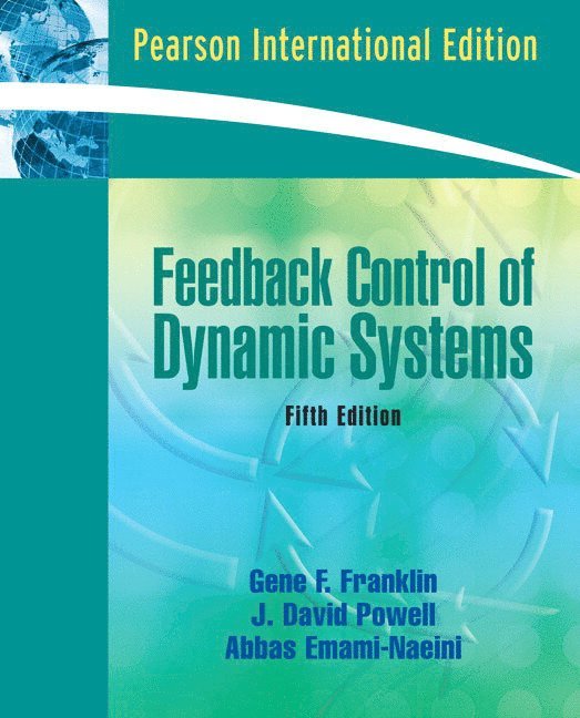 Feedback Control of Dynamic Systems 1