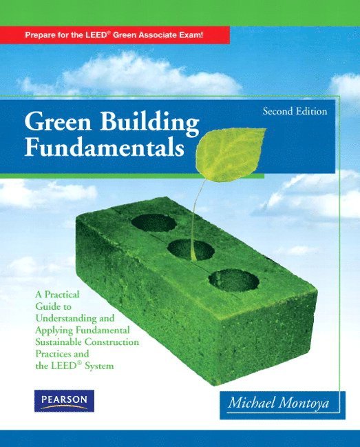 Mike Montoya - Green Building Fundamentals, Häftad