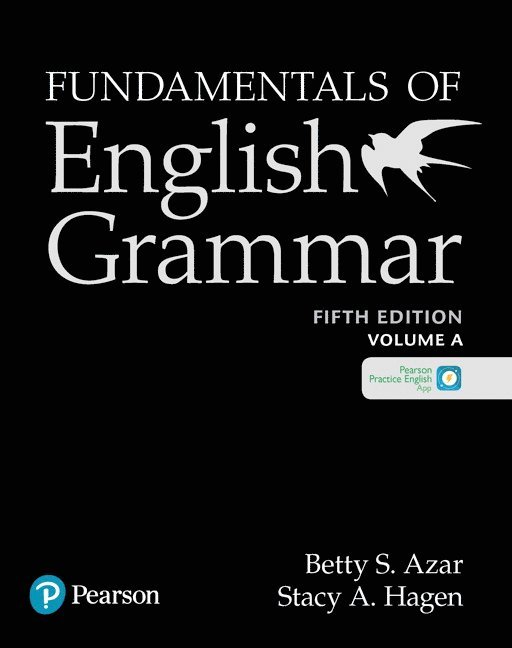 Azar-Hagen Grammar - (AE) - 5th Edition - Student Book A with App - Fundamentals of English Grammar 1