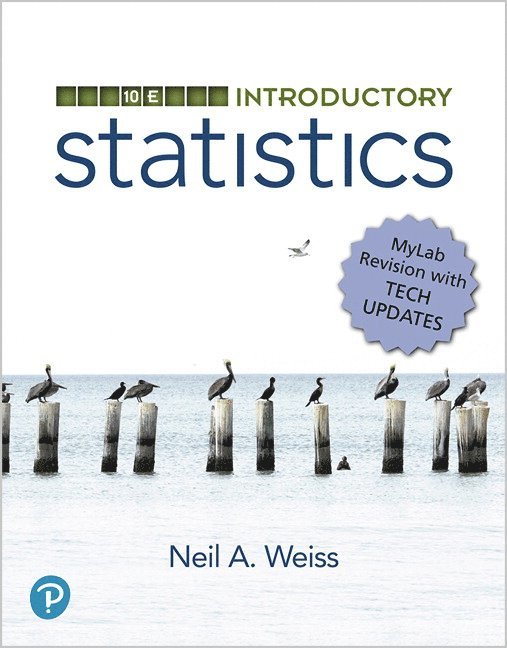 Introductory Statistics, MyLab Revision 1