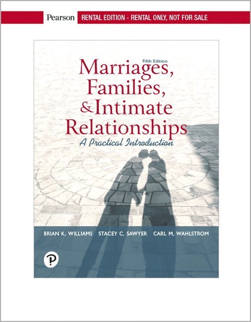 Marriages, Families, and Intimate Relationships