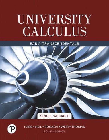 Joel Hass, Christopher Heil, Maurice Weir, Przemyslaw Bogacki, George Thomas - University Calculus, Häftad