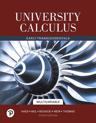 Joel Hass, Christopher Heil, Maurice Weir, Przemyslaw Bogacki, George Thomas - University Calculus, Häftad