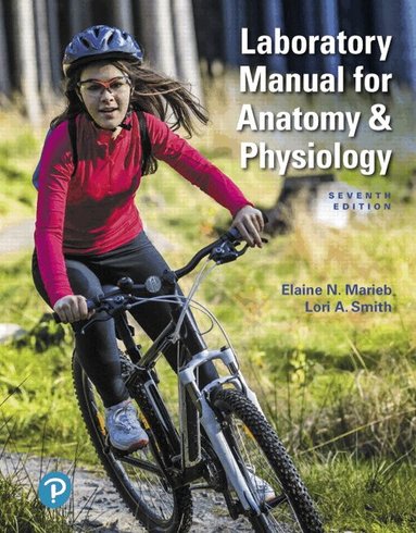 Elaine Marieb, Pamela Jackson - Laboratory Manual for Anatomy & Physiology, Häftad