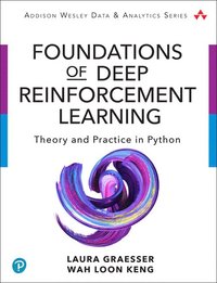 bokomslag Foundations of Deep Reinforcement Learning
