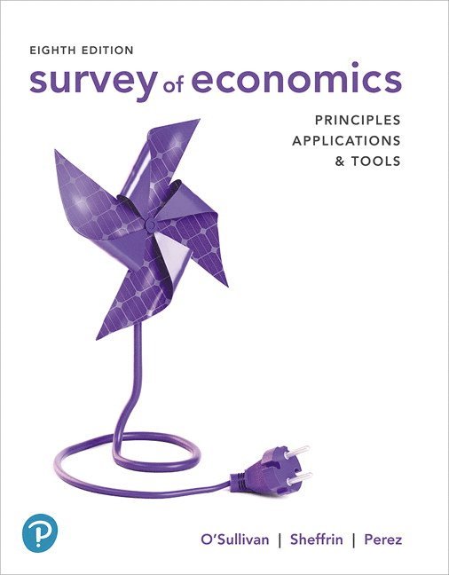 Arthur O'Sullivan, Steven Sheffrin, Stephen Perez - Survey of Economics, Häftad
