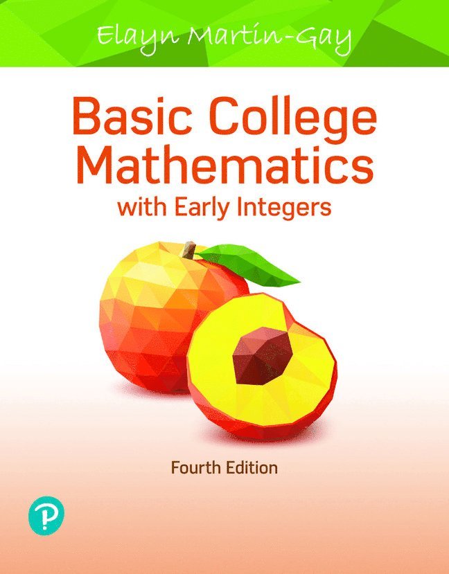 Elayn Martin-Gay - Basic College Mathematics with Early Integers, Häftad
