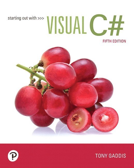 Starting out with Visual C# 1