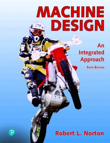 Robert Norton - Machine Design, Inbunden