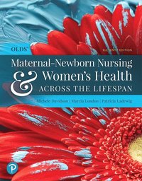 bokomslag Olds' Maternal-Newborn Nursing & Women's Health Across the Lifespan