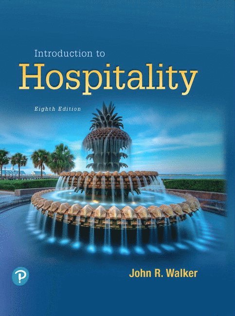 John Walker, Josielyn Walker - Introduction to Hospitality, Inbunden