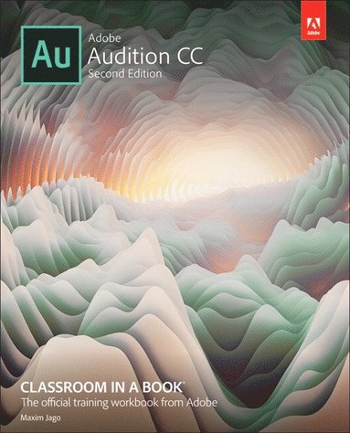 bokomslag Adobe Audition CC Classroom in a Book