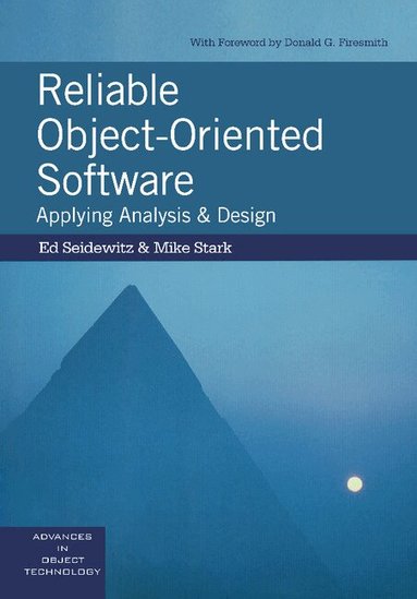 Ed Seidewitz, Mike Stark, Richard S. Wiener - Reliable Object-Oriented Software, Häftad