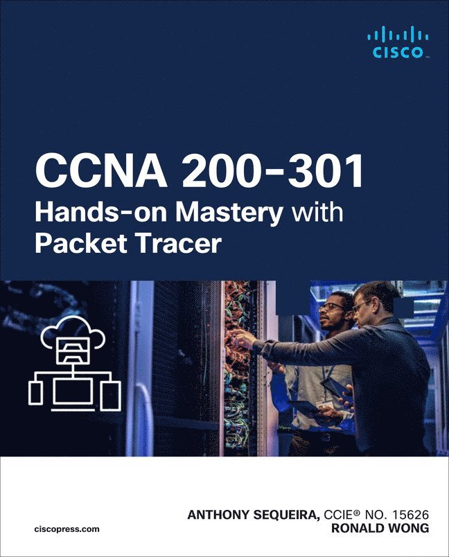 CCNA 200-301 Hands-on Mastery with Packet Tracer 1