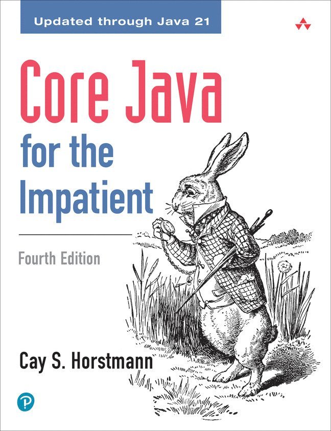 Core Java for the Impatient, 4th Edition 1