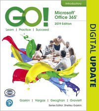 bokomslag GO! with Microsoft Office 365, 2019 Edition Introductory