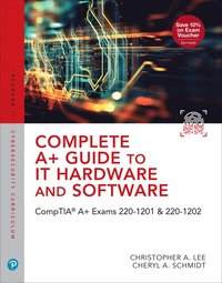 bokomslag Complete A+ Guide to IT Hardware and Software