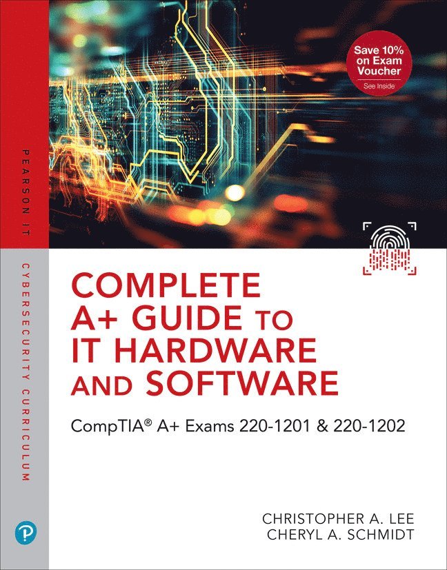 Complete A+ Guide to IT Hardware and Software 1