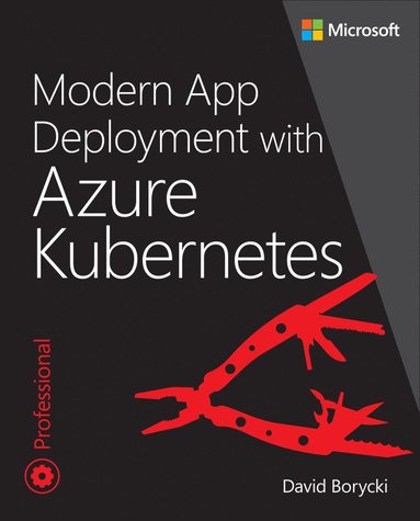 bokomslag Modern App Deployment with Azure Kubernetes