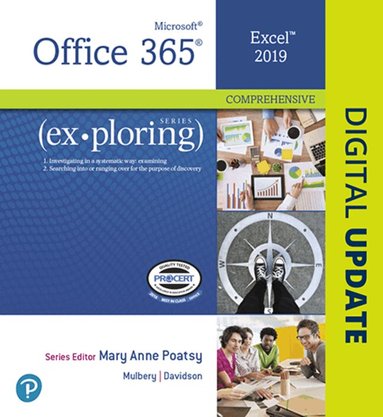 Mary Poatsy, Keith Mulbery, Jason Davidson - Exploring Microsoft Office Excel 2019 Comprehensive, Häftad