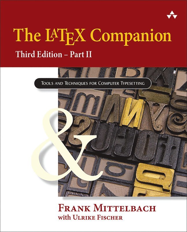 Frank Mittelbach, Ulrike Fischer - The LaTeX Companion, Häftad