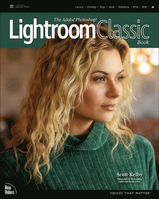 bokomslag The Adobe Photoshop Lightroom Classic Book