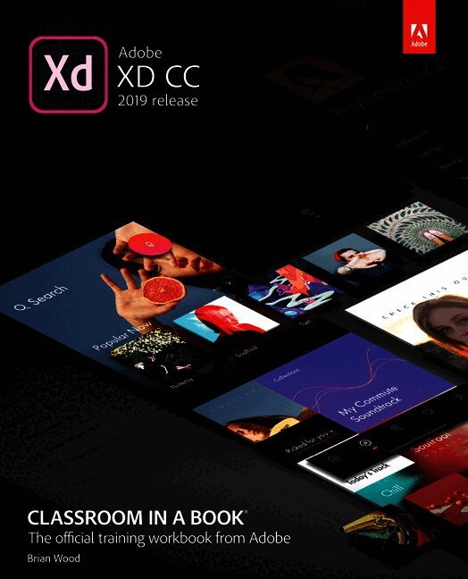 Adobe XD CC Classroom in a Book (2019 Release)