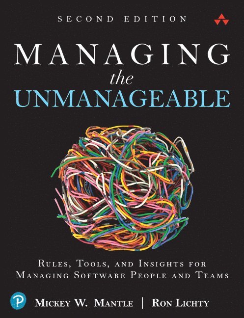 Managing the Unmanageable 1