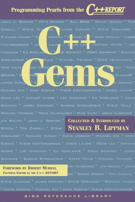 Stan Lippman, Stanley B. Lippman, Donald G. Firesmith - C++ Gems, Häftad