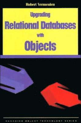 Upgrading Relational Databases with Objects 1