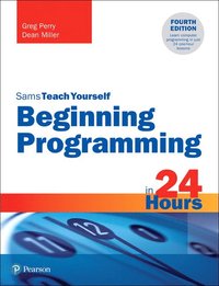 bokomslag Beginning Programming in 24 Hours, Sams Teach Yourself