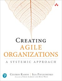 bokomslag Creating Agile Organizations