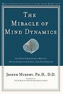 bokomslag Miracle Of Mind Dynamics