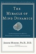 bokomslag The Miracle of Mind Dynamics